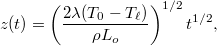 \[z(t)=\left(\frac{2\lambda(T_0-T_\ell)}{\rho L_o}\right)^{1/2}t^{1/2},\]