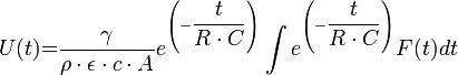  U(t){{=}}\dfrac{\gamma}{\rho \cdot \epsilon \cdot c \cdot A} e^{\left( -\dfrac{t}{R \cdot C} \right)} \int e^{\left( -\dfrac{t}{R \cdot C} \right)} F(t) dt 