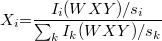 \[X_i {{=}} \frac{I_i(WXY)/s_i}{\sum_kI_k(WXY)/s_k}\]