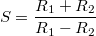 \[S = \frac{{{R_1} + {R_2}}}{{{R_1} - {R_2}}}\]