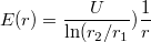 \[ E(r)= \frac{U}{\textrm{ln}(r_{2}/r_{1}})\frac{1}{r} \]